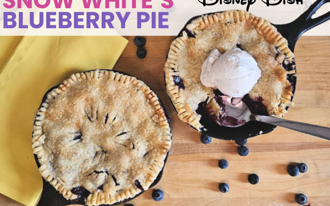 Disney Dish: Snow White and the Seven Dwarfs Blueberry Pie