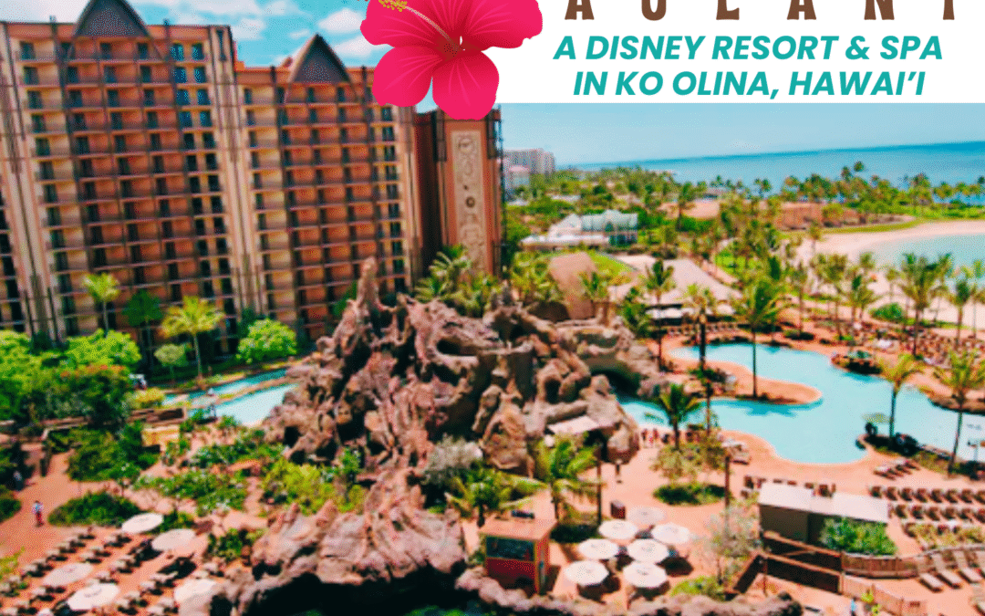Ohana Paradise: Take a Look at Aulani Resort