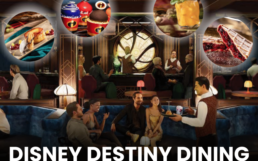 A First Look at Disney Destiny Dining A First Look at