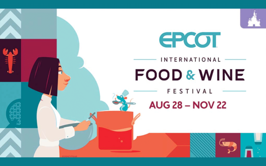 Disney Food and Wine Festival 2025 Dates and Appe-teasers!