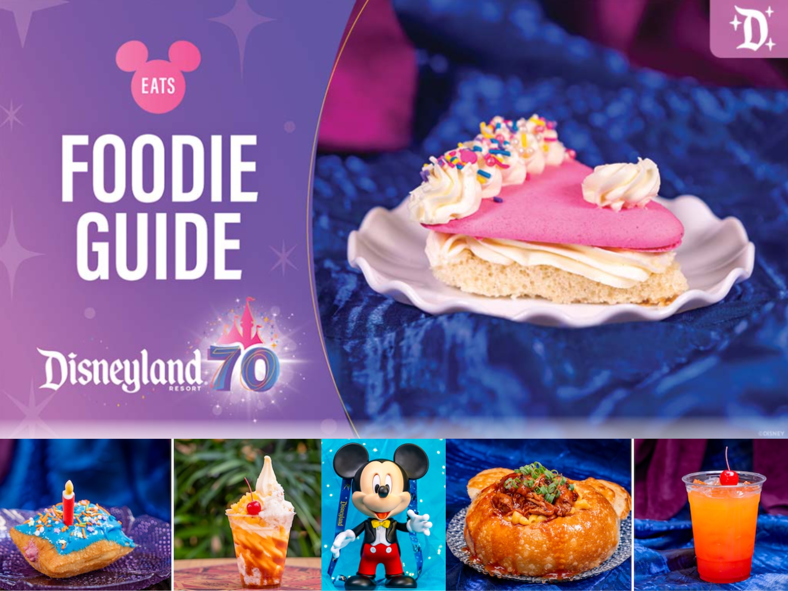 disneyland 70th celebration foodie guide disneyland 70th celebration