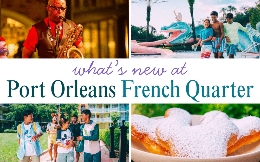 What’s New at Port Orleans French Quarter