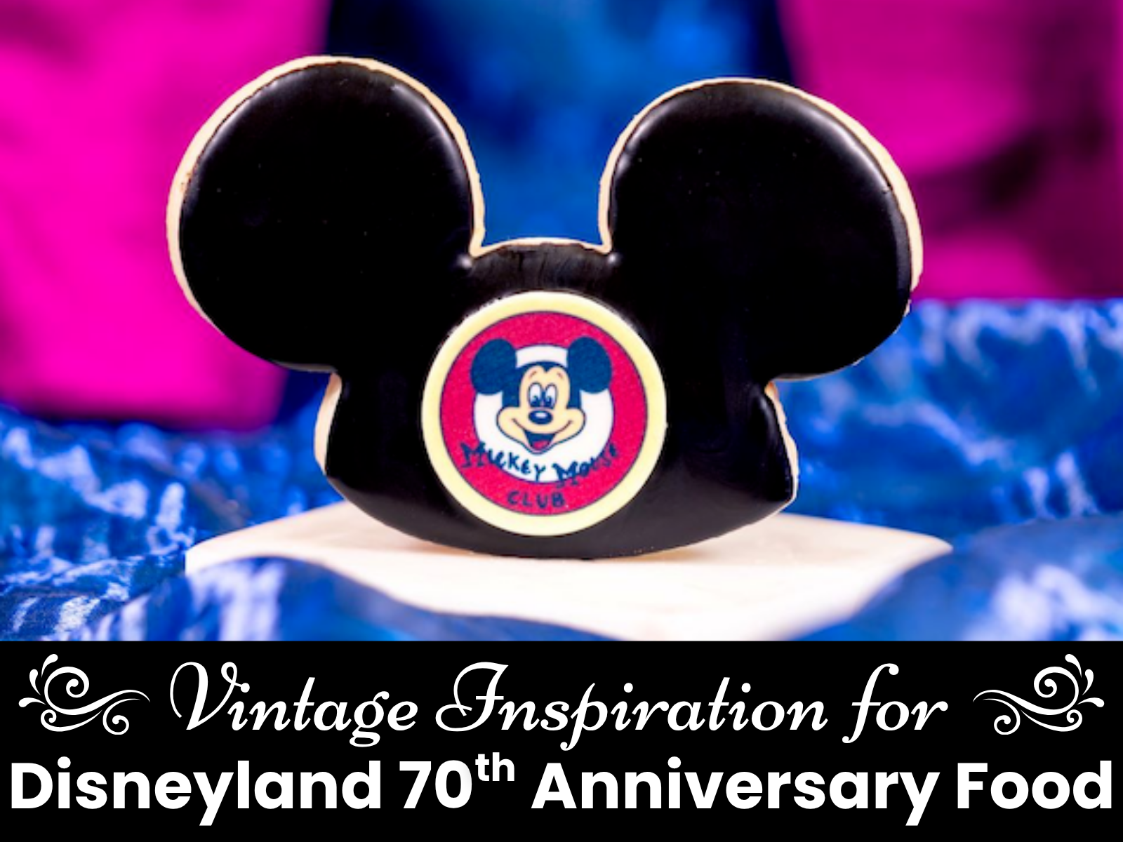 disneyland 70th anniversary food disneyland 70th anniversary food