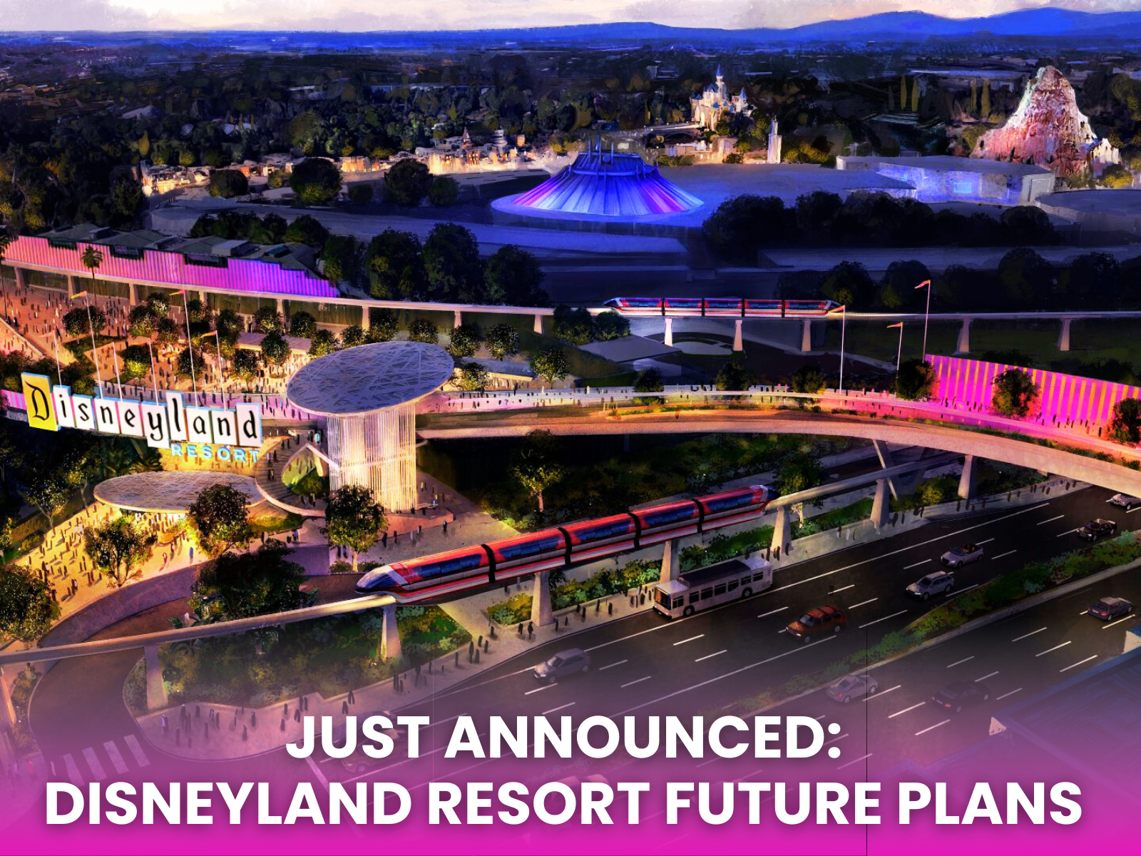 disneyland resort future plans disneyland resort future plans