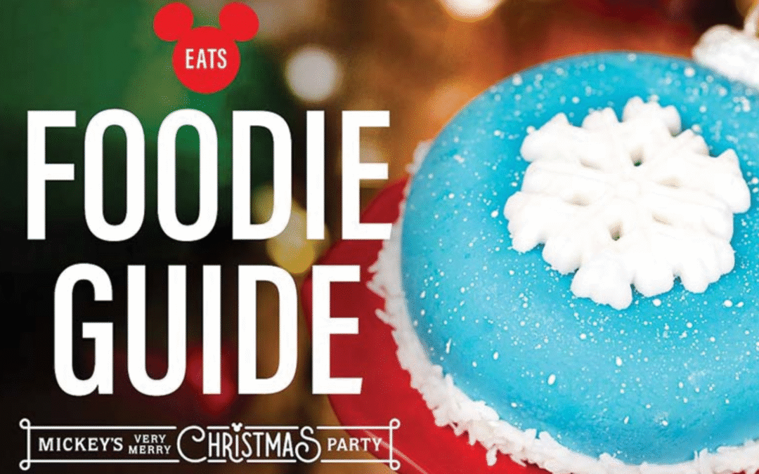 Mickey’s Very Merry Christmas Party Foodie Guide 2025