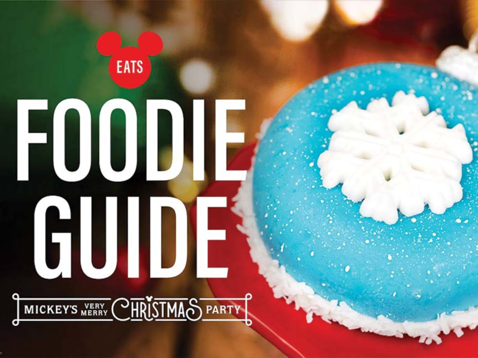 mickey’s very merry christmas party food Mickey's Very Merry Christmas Party Food